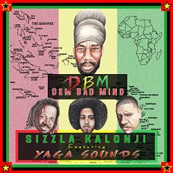 Sizzla Kalonji feat Yaga Sounds - DBM