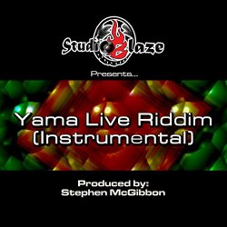 Stephen McGibbon - Yama Live Riddim (Instrumental)