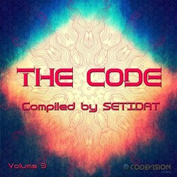 Various Artists - The Code Volume 3 - Compiled by DJ Setidat