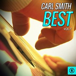 Carl Smith - Satisfaction Guaranteed