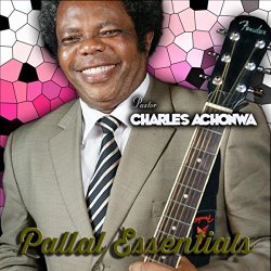 Charles Achonwa - Pallal Essentials