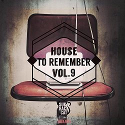 Various Artists - House to Remember, Vol. 9