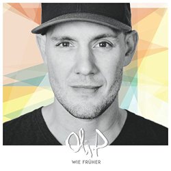 Oli P - Wie früher