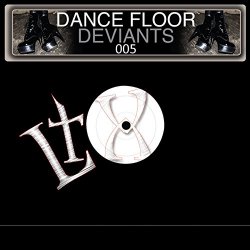 Dance Floor Deviants, Vol. 5 [Explicit]