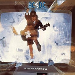 AC, DC - Blow Up Your Video