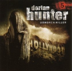 Dorian Hunter - Dorian Hunter -05- Der Griff aus dem Nichts Dorian Hunter -05- Der Griff aus dem Nichts