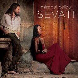 Mirabai Ceiba - Sevati