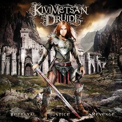 Kivimetsan Druidi - Betrayal, Justice, Revenge
