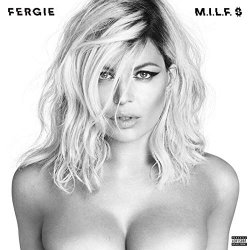 M.I.L.F. $ [Explicit]