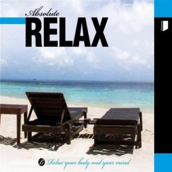 Various Artists - Absolute Relax