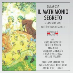 Domenico Cimarosa - Domenico Cimarosa: Il Matrimonio Segreto