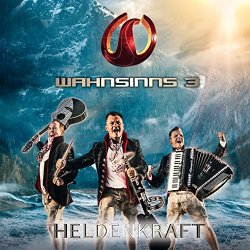 Wahnsinns 3 - Heldenkraft