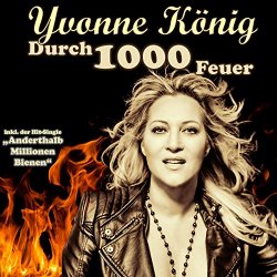 Durch 1000 Feuer