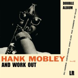 Hank Mobley / Workout