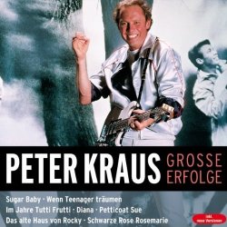 Peter Kraus - Grosse Erfolge by Kraus, Peter