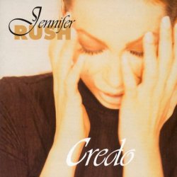 Jennifer Rush - Credo