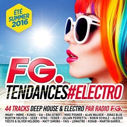   - FG Tendances #Electro Summer 2016 [Explicit]