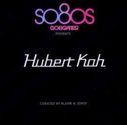 so80s Presents Hubert Kah