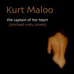 Kurt Maloo - The Captain of Her Heart (Radio Version)