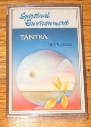 Tantra - Spiritual Environment