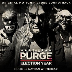 The.Purge. - The Purge: Election Year (Original Motion Picture Soundtrack)