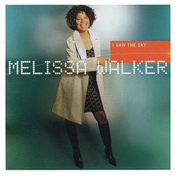 Melissa Walker - I Saw the Sky
