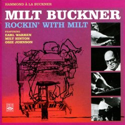 Milt Buckner - Rockin' With Milt