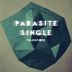 Parasite Single - Telescope