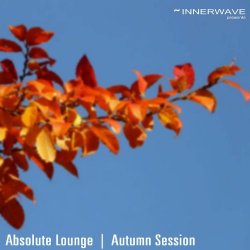 Various Artists - Absolute Lounge | Autumn Session