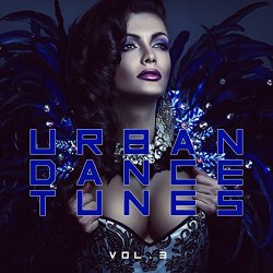 Various Artists - Urban Dance Tunes, Vol. 3