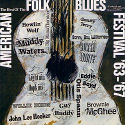 Various Artists - The Best Of The American Folk Blues Festival '63-'67