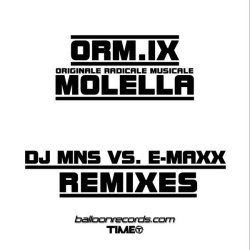 Molella - Originale Radicale Musicale (DJ MNS vs. DJ E-MaxX Old Skool Remix)