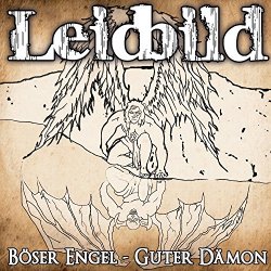 Leidbild - Böser Engel - Guter Dämon