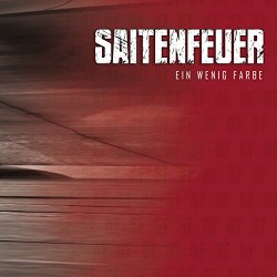 Saitenfeuer - Ein wenig Farbe