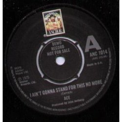 I AIN'T GONNA STAND FOR THIS NO MORE 7" (45) UK ANCHOR 1975 DEMO B/W ROCK AND ROLL RUNAWAY (ANC1014)