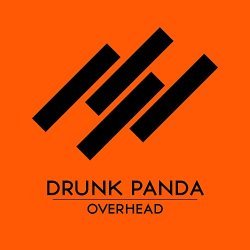 Drunk Panda - Overhead