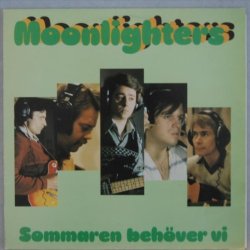 Moonlighters - Sommaren behöver vi