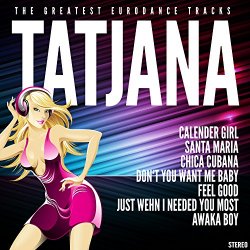 Tatjana - Feel Good