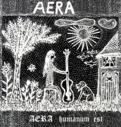 Aera - Humanum Est 1974