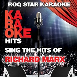 Richard Marx - Should've Known Better (Originally Performed by Richard Marx) [Karaoke Version]