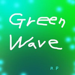  - Green Wave
