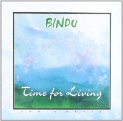 Bindu - Time for Living