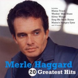 Merle Haggard - I'm A Lonesome Fugitive (2001 - Remaster)