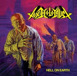 Toxic Holocaust - Hell On Earth