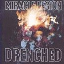Miracle Legion - Drenched