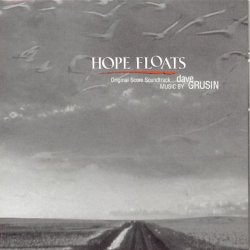   - Hope Floats