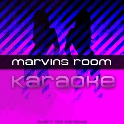   - Marvins Room