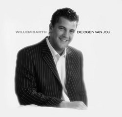 Willem Barth - Die Ogen Van Jou