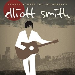   - Heaven Adores You Soundtrack [Explicit]