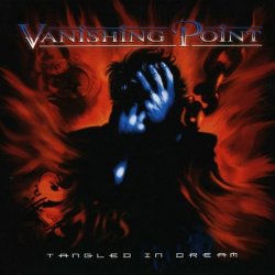 Vanishing Point - Tangled In Dream